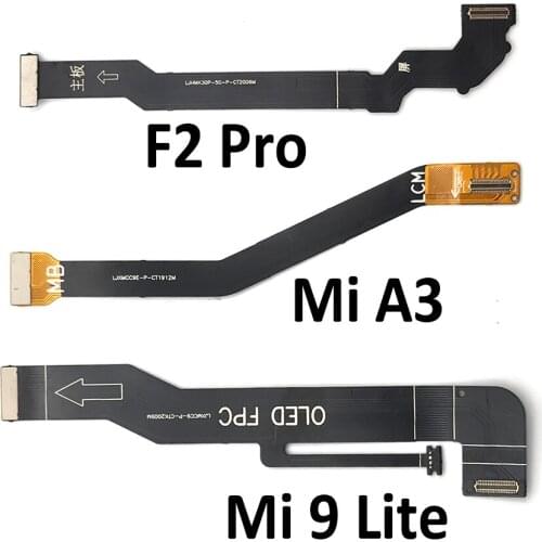 20Pcs/Lot，Main FPC LCD Display Connect Mainboard Flex Cable For Xiaomi Poco F3 Mi A3 F2 Pro / K30 Pro / Mi 9 11 Lite