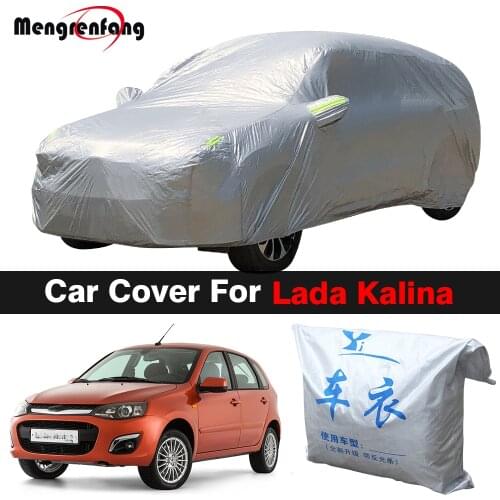 Full Car Cover Outdoor Anti-UV Sun Snow Fog Rain Dust Resistant Proof Cover For Lada Kalina Sedan Wagon Hatchback 2005-2018