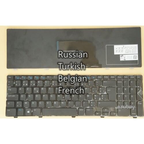 Russian Turkish Belgian French Keyboard for Dell Inspiron 15 3521 3531 3537 15R 5521 5537 M531R 5535 063FHV 0G8GM2 073X6P SN7221