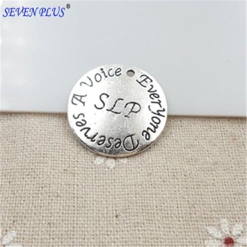 High quality 20 Pieces/Lot diameter 25mm antique jewelry deserves a voice SLP words letter printed Charm Pendant for DIY