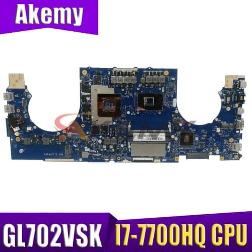 GL702VSK Motherboard For Asus GL702VMK GL702VM GL702VSK GL702VS laptop Motherboard GL702VSK Mainboard I7-7700HQ GTX1070-8G