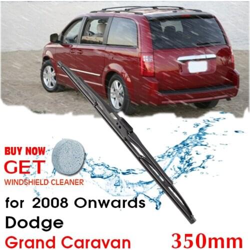 Car Wiper Blade Rear Back Window Windscreen Windshield Wipers Accessories For Dodge Grand Caravan Hatchback 2008 Onwards 350mm
