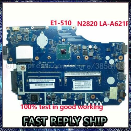 For Acer aspire E1-510 E1-510-2500 Laptop Motherboard NBY4711002 NB.Y4711.002 Z5WE3 LA-A621P DDR3 SR1SG N2820 CPU notebook pc