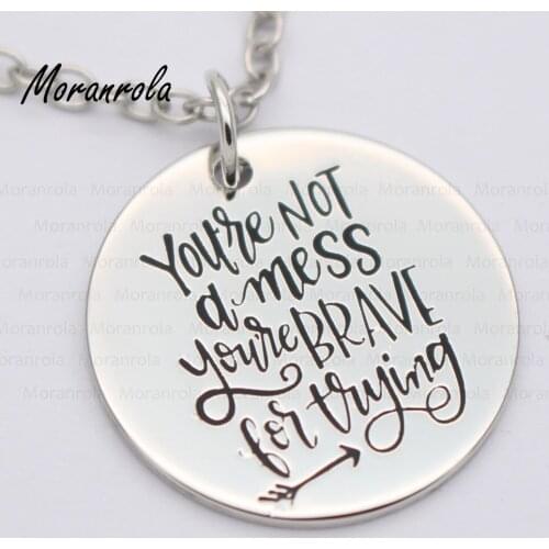 New arried"You're not a mess you're brave for trying" Copper necklace Keychain,charm Hand Stamped Jewelry Inspirational jewelry