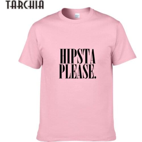 TARCHIA Mens T Shirt HIPSTA PLEASE Men Printed T-Shirts Short Sleeve O Neck Men Cotton Slim Casual T Shirts Men Tops Tees