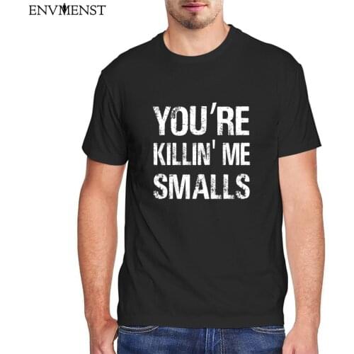 Vintage Distressed T Shirt Funny Tees 100 Cotton Kawaii You Are Killing Me Smalls Graphic Shirts Mens Clothing Harajuku Tops