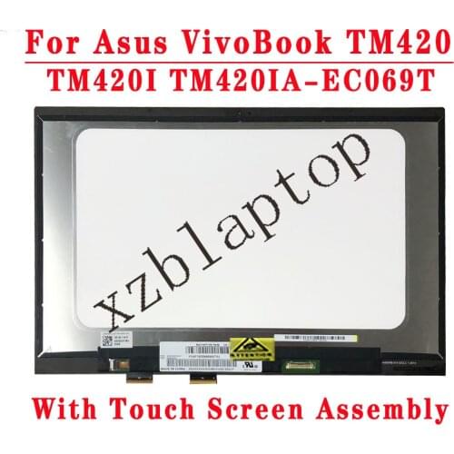 14.0'' EDP LCD Screen Touch Screen Digitizer Assembly Replacement Parts CN:CLF9 For Asus VivoBook TM420 TM420I TM420IA-EC069T