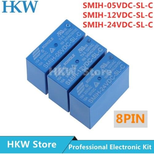 10pcs Relay SMIH-05VDC-SL-C SMIH-12VDC-SL-C SMIH-24VDC-SL-C 5V 12V 24V Relays 250V 16A 8PIN SMIH-05V 12V 24VDC-SL-A 6PIN