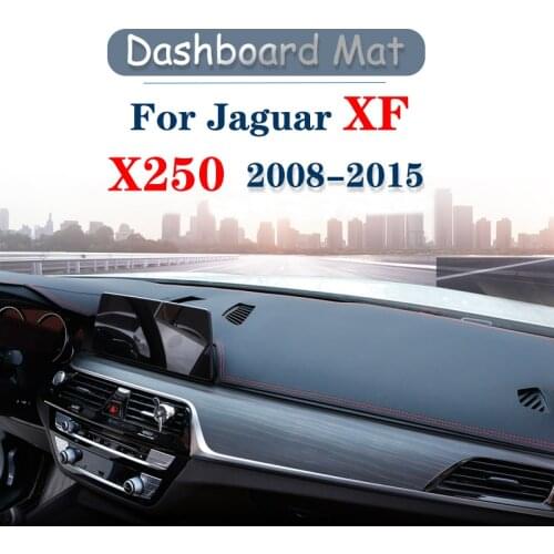 For Jaguar XF 2008-2015 X250 Anti-Slip Mat Dashboard Cover Pad Sunshade Dashmat Carpet Accessories 2009 2010 2011 2012 2013 2014