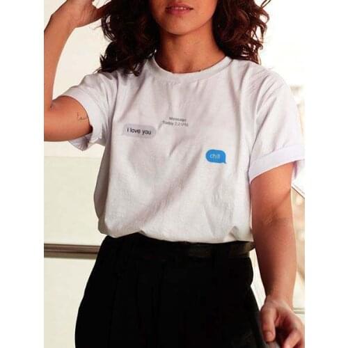 Message Today 221PM I Love You Chill Print T-shirt Harajuku Women Ulzzang Fun Casual Fashion Loose Streetwear Female Tops Tees