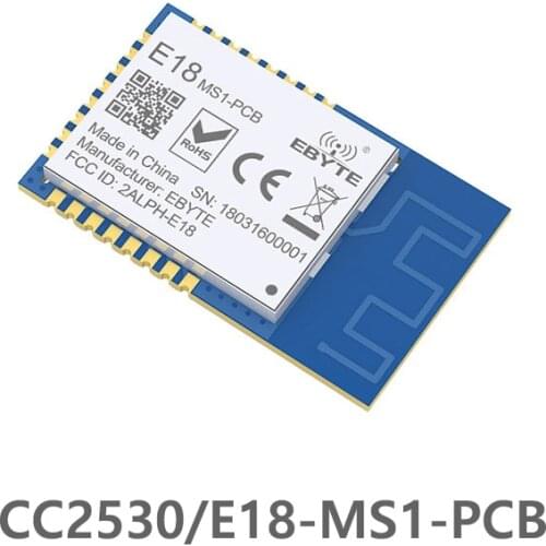 E18-MS1-PCB Zigbee IO CC2530 2.4Ghz 2.5mW PCB Antenna IoT uhf Mesh Network Wireless Transceiver Transmitter Receiver Module