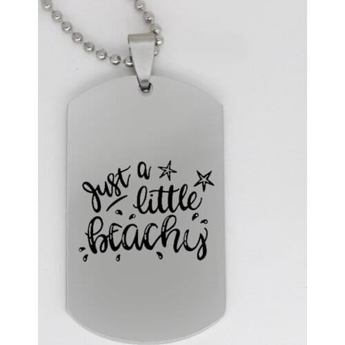 Ufine jewelry girl gift pendant army card just a little beachy stainless steel customed necklaceN4263