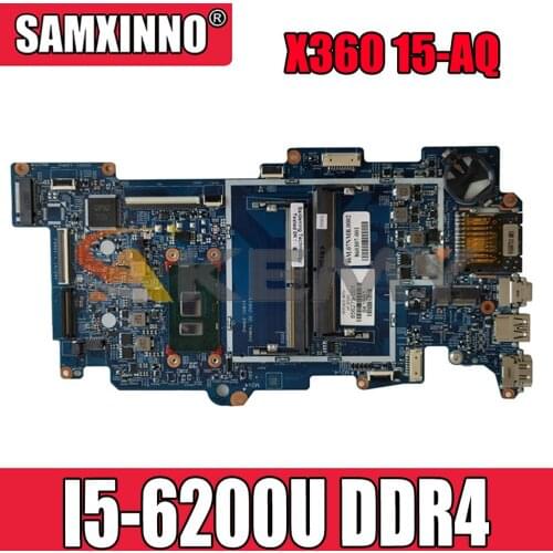 For HP X360 15-AQ 15257-2N 856279-601 SR2EY I5-6200U DDDR4 Notebook motherboard Mainboard full test 100% work