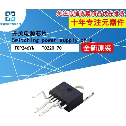 10pcs/Lot TOP246YN Switching Power Supply Chip AC/DC Conversion TO220-7C Inline New and Original