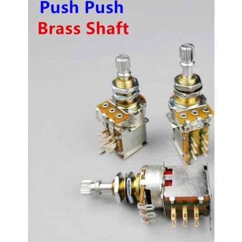 【Made in USA】1 Piece Brass Shaft Push Push Pot Potentiometer For Electric Guitar A250K/B250KA500K/B500K