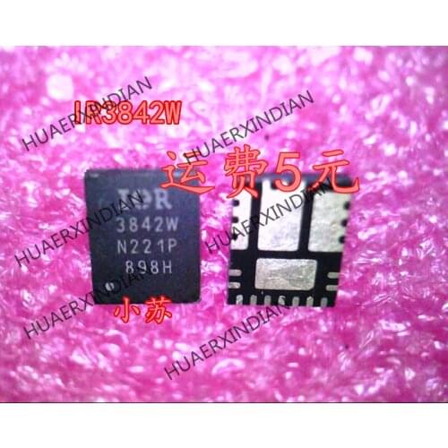 New Original IR3842W IR3842WMTRPBF 3842W QFN Have stock
