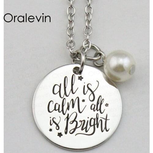ALL IS CALM ALL IS BRIGHT Inspirational Hand Stamped Engraved Custom Pendant Female Necklace Charm Jewelry,10Pcs/Lot, #LN1766