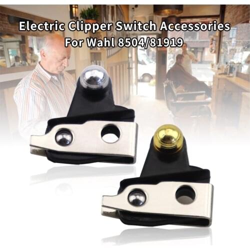 New Hair Clipper Switch Accessory Hair Trimmer Power Switch Include For Wahl 8504 81919 Accessory