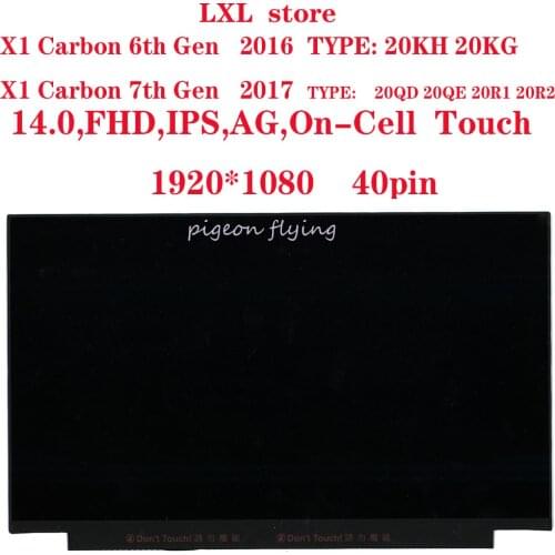 X1 carbon LCD screen for lenovo Thinkpad laptop 6th 7th gen 2016 2017 14.0"FHD 1920*1080 with Touch 40pinFRU 01ER483 B140HAK02.3