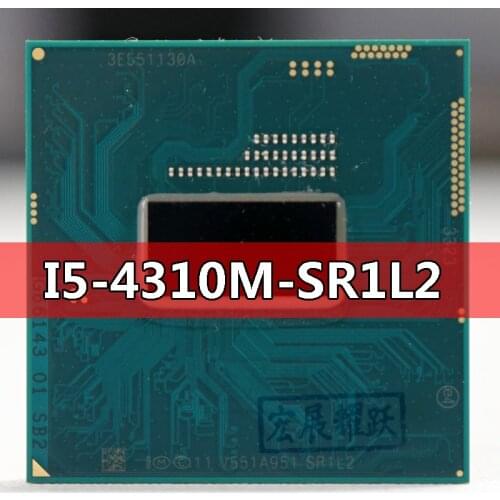 Intel Core I5-4310M SR1L2 Processor i5 4310M notebook Laptop CPU Socket G3 rPGA946B Suitable for HM86/HM87 chipset laptop
