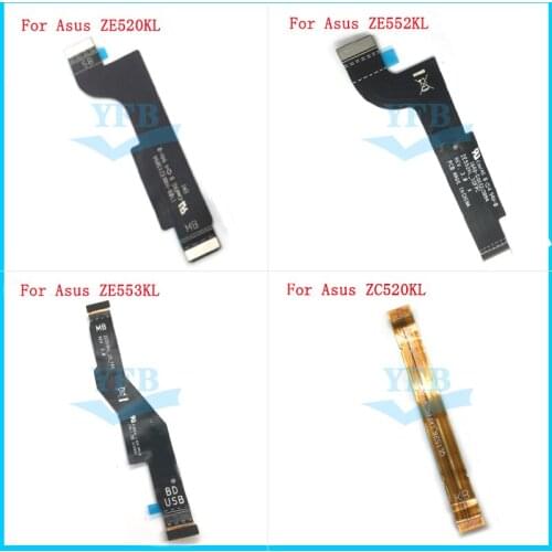 Main Board Motherboard Connector Ribbon LCD Display Flex Cable For Asus zenfone 3 Zoom ZE553KL ZE552KL ZE520KL 4 Max ZC520KL