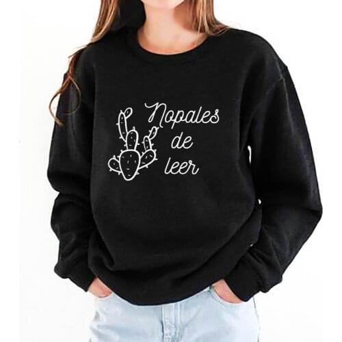 Nopales De Leer 100%Cotton Printed Womens Sweatshirts Spanish Teacher Casual O-Neck Pullovers Long Sleeve Tops Gift For Her