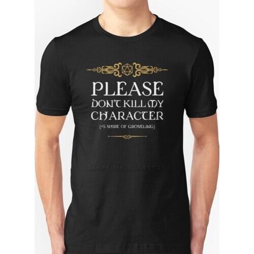Shirt Of Groveling Tabletop Rpg Addict Men T-Shirt Soft Comfortable Tops Tshirt Tee Shirt Clothes Dnd S Dragon D D Stranger