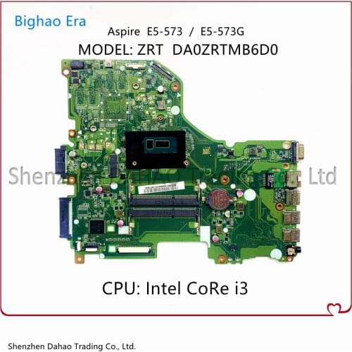 For Acer aspire E5-573 E5-573G Laptop Motherboard With Intel I3 CPU DDR3L DA0ZRTMB6D0 NBMVH11001 100% Fully tested