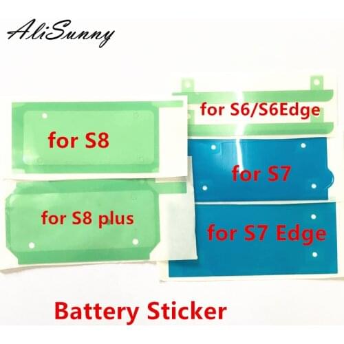 AliSunny 10pcs Battery Adhesive Sticker for SamSung Galaxy S6 S7 Edge S8 Plus S6Edge S7Edge 3M Double Tape Trip Glue