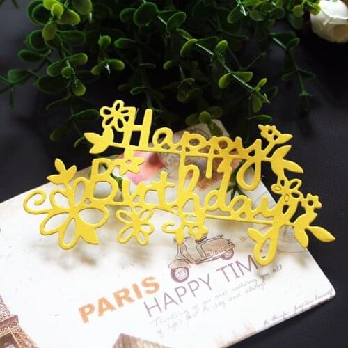 Happy Birthday Metal Cutting Dies Flower Frame Dies Scrapbooking DIY Album Craft Dies Embossing Template Stencil For Card Making