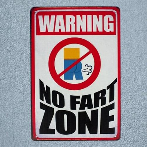 WARNING NO FART ZONE Tin Metal Signs Vintage Plates For Wall Bar Home Art Craft Decor Cuadros Iron Poster 30X20CM A-5462B