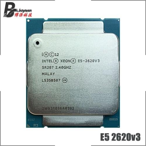 Intel Xeon E5-2620V3 E5 2620v3 E5 2620 v3 2.4 GHz Six-Core Twelve-Thread CPU Processor 15M 85W LGA 2011-3