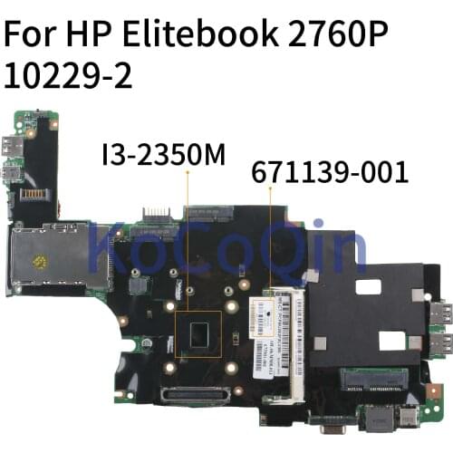 KoCoQin Laptop motherboard For HP Elitebook 2760P I3-2350M QM67 Mainboard 671139-001 671139-501 10229-2