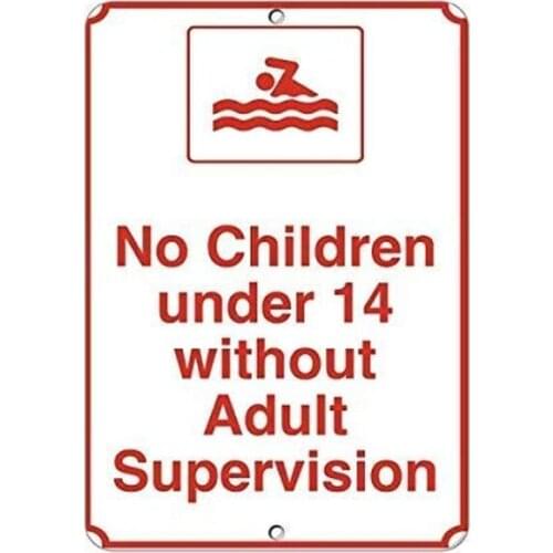 No Children Under 14 Without Adult Supervision Sign Metal Tin Sign 8x12 inch