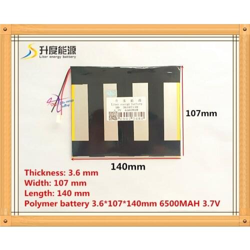 Good Quality 3.7V 6500mAH Li-ion( Polymer lithiumion) battery for 9.7,10. inch tablet PC 3.6*107*140mm