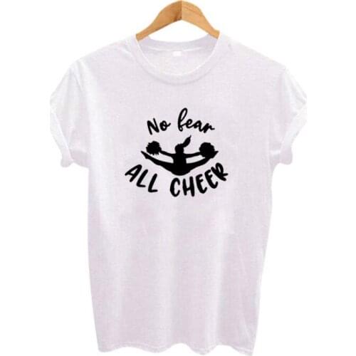 No Fear All Cheer T Shirt Womens Hipster Party Harajuku Slogan Print T-shirt Black White Tops Fashion Graphic Tee Shirt