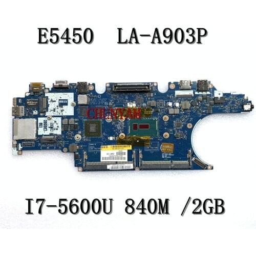 I7-5600U 840M/2GB FOR Dell Latitude E5450 Laptop Motherboard ZAM71 LA-A903P CN-017FG2 17FG2 Mainboard 100% tested