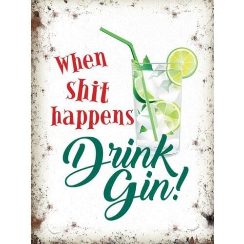 When Sh*t Happens, Drink Gin!, Funny G&T Gin Tonic Fridge Magnet