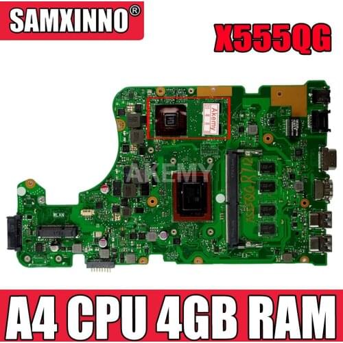 Akemy For Asus A555Q X555QG X555BP X555B laptop motherboard 2GB graphic Mainboard A4 CPU CPU 4GB RAM