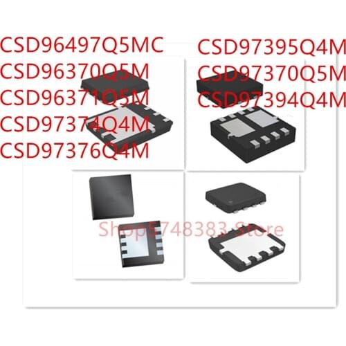 10PCS CSD96497Q5MC CSD96370Q5M CSD96371Q5M CSD97374Q4M CSD97376Q4M CSD97395Q4M CSD97370Q5M CSD97394Q4M