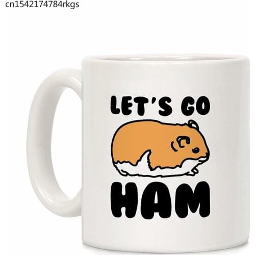 Lets Go Ham White 11 Ounce Ceramic Coffee Mug