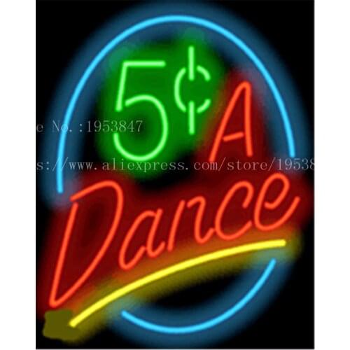 17*14" 5 Cents A Dance NEON SIGN REAL GLASS BEER BAR PUB LIGHT SIGNS store display Packing occasional Bulbs Advertising Lights