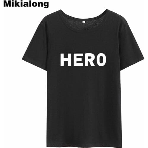 Mikialong Hero Letter Harajuku Tee Shirt Femme 2018 Black White Cotton Women Tshirt Top O-neck Short Sleeve T-shirt Women