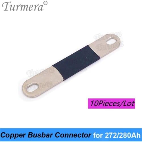 10 PiecesTurmera Copper BusBars Connector for 3.2V 272Ah 280Ah 310Ah Lifepo4 Battery Assemble for 12V Uninterrupted Power Supply