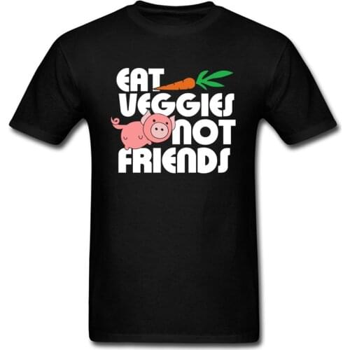 Eat Veggies Not Animal T-shirt Men Vegan T Shirt Friend Tshirt Funny Saying Clothing Novelty Design Top Cotton Tee Black