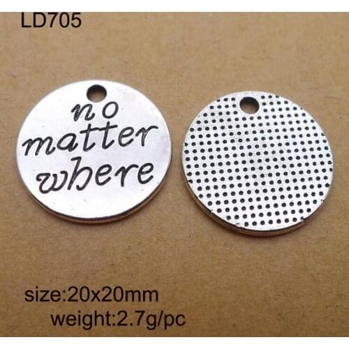 25pcs 20x20mm Antique Silver Alloy Retro No Matter Where Round Shape Charm Pendant Jewelry Findings Accessories