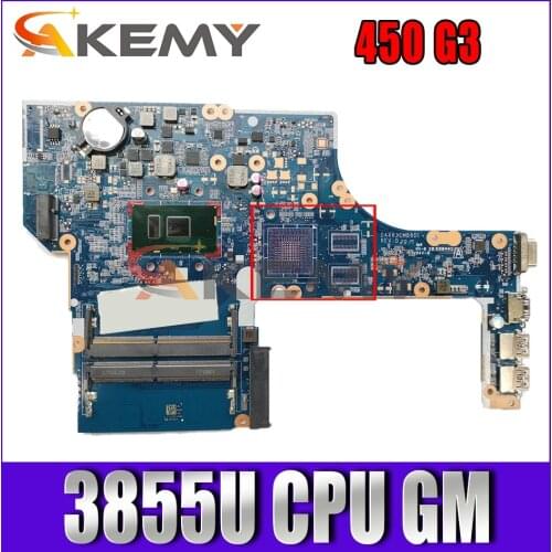 Akemy MODEL:X63C for HP ProBook 450 G3 Laptop Motherboard 3855U CPU 855669-601 DAX63CMB6D1 Mainboard 100%tested