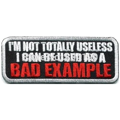 3.5" Bad Example humor funny slogan retro fun MOTORCYCLE HOT ROD BIKER VEST PATCH punk rock Embroidered iron on stickers