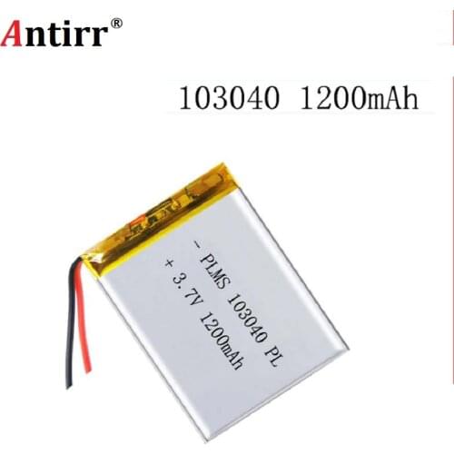 3.7V 1200mAh 103040 Polymer lithium ion / Li-ion battery for MP3 cell phone speaker power bank DVD GPS VR DVR MP4