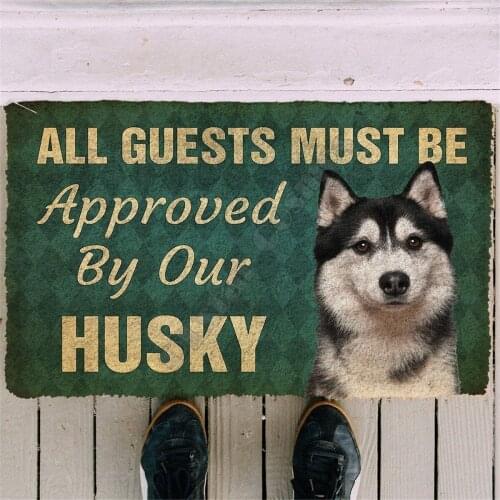 3D Printed Must Be Approved By Our Husky Doormat Non Slip Door Floor Mats Decor Porch Doormat 02